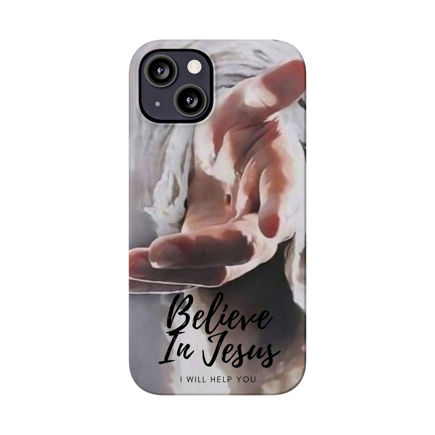 Believe: Jesus Reaches Out His Hand" iPhone 15, 14, 13, 12, Cases