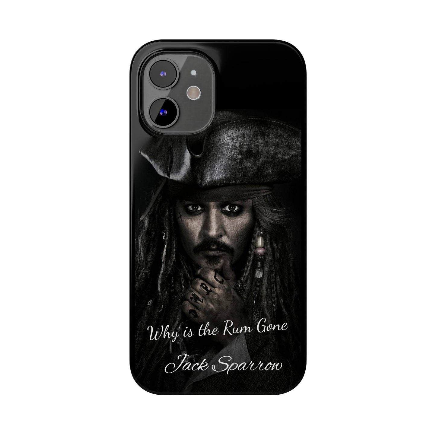 Captain Jack Sparrow: Where's the Rum? iPhone 15, 14, 13, 12 Cases