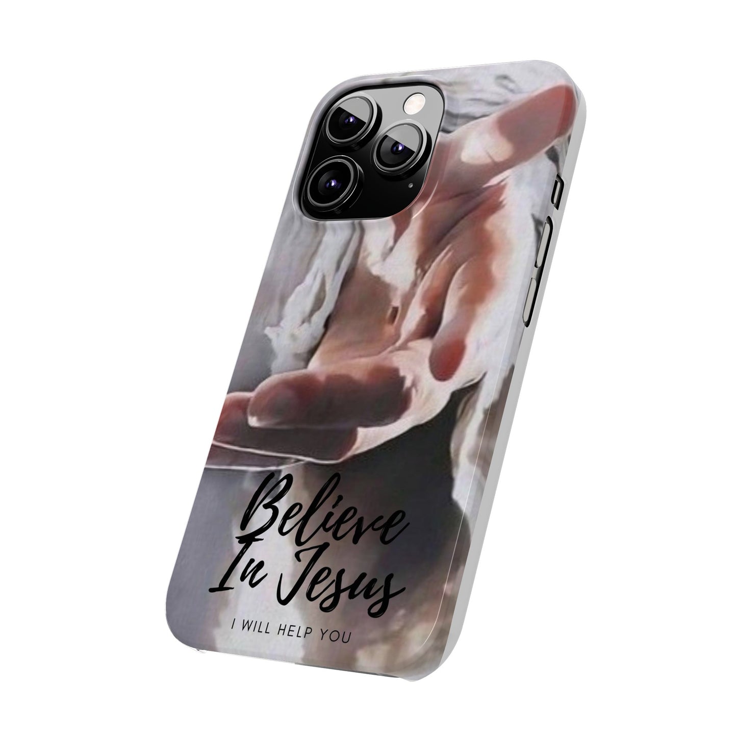 Believe: Jesus Reaches Out His Hand" iPhone 15, 14, 13, 12, Cases