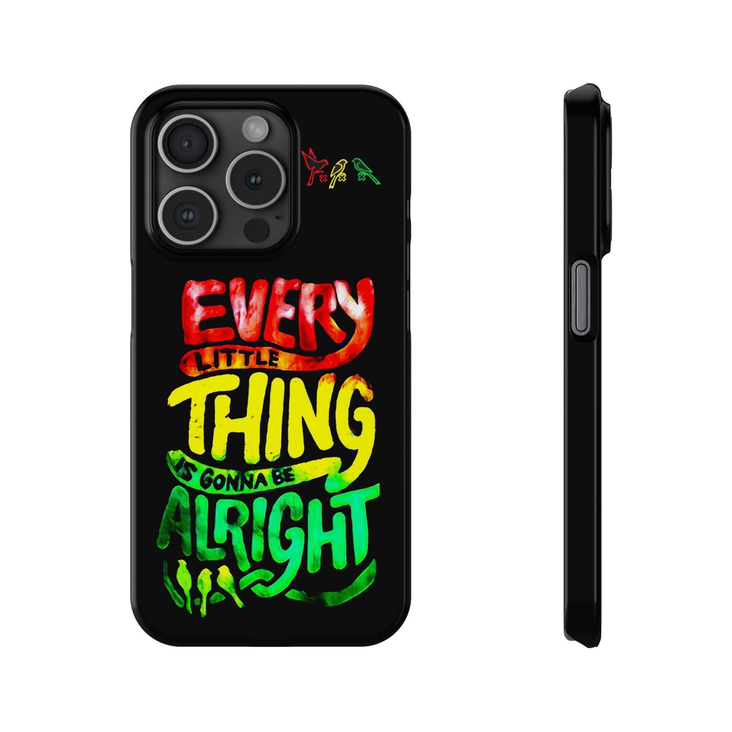3 Little Birds - Bob Marley iPhone Cover: Peace and Protection