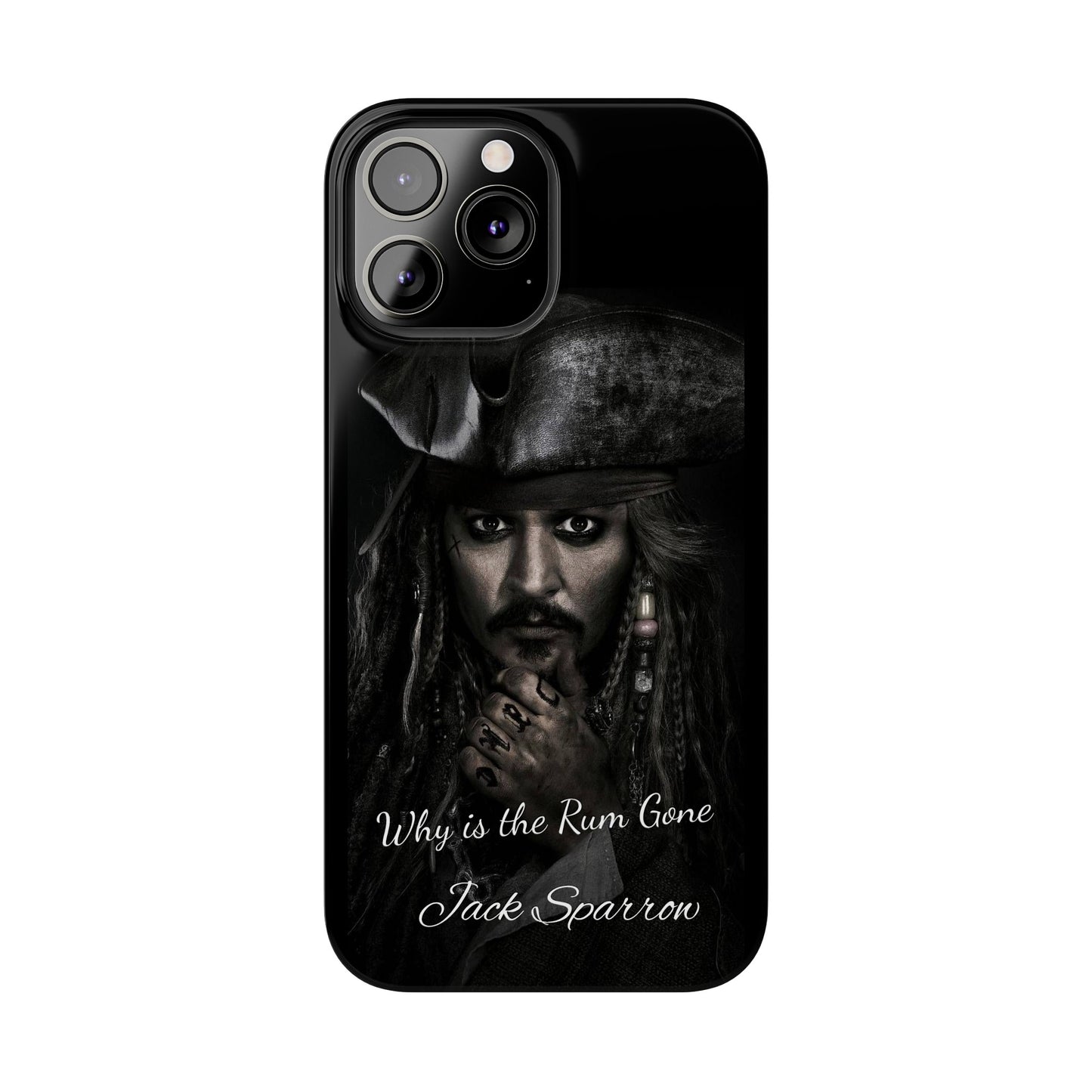 Captain Jack Sparrow: Where's the Rum? iPhone 15, 14, 13, 12 Cases