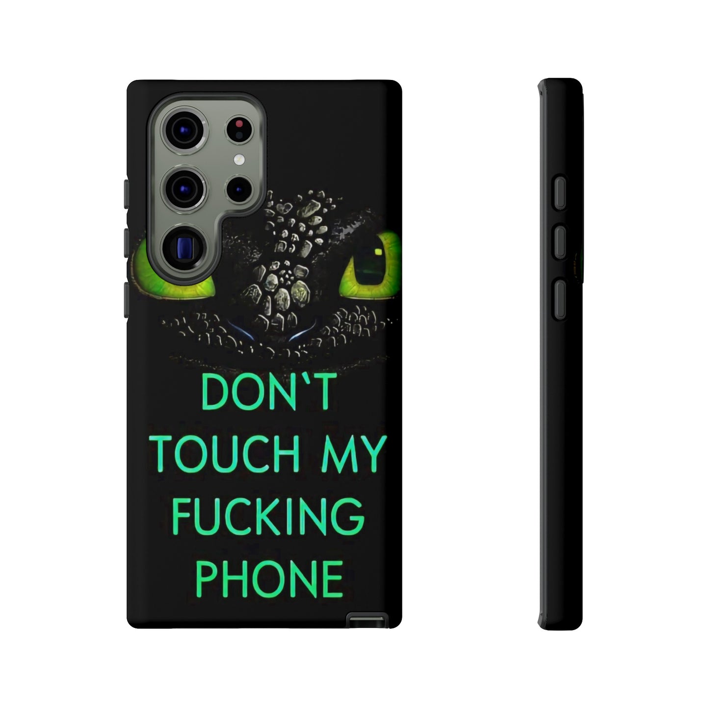 Don't Touch My Phone" Cases for iPhone 15, 14, 13, 12 and Galaxy S23, S22