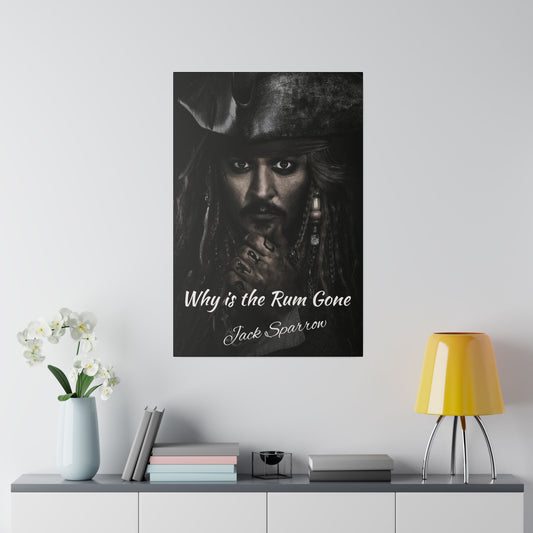 Captain Jack Sparrow - Why is the Rum Gone Canvas