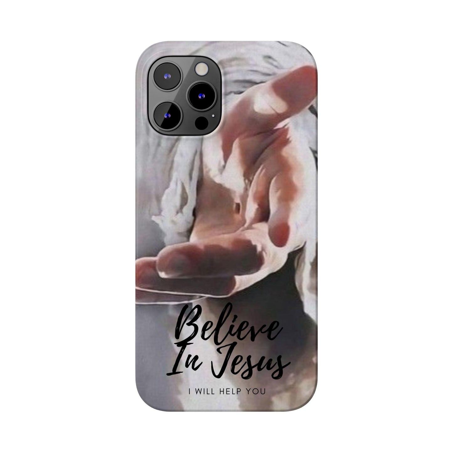 Believe: Jesus Reaches Out His Hand" iPhone 15, 14, 13, 12, Cases