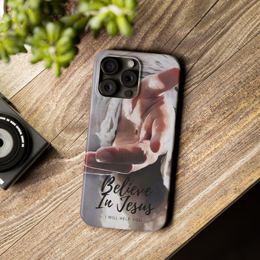 Believe: Jesus Reaches Out His Hand" iPhone 15, 14, 13, 12, Cases