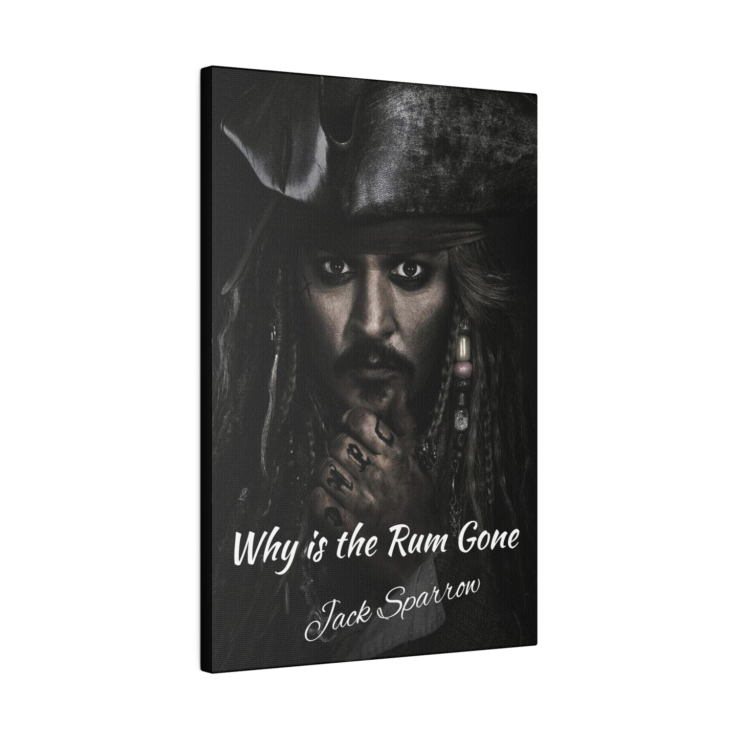 Captain Jack Sparrow - Why is the Rum Gone Canvas