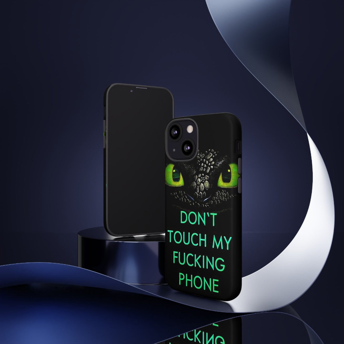 Don't Touch My Phone" Cases for iPhone 15, 14, 13, 12 and Galaxy S23, S22